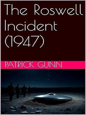 cover image of The Roswell Incident (1947)